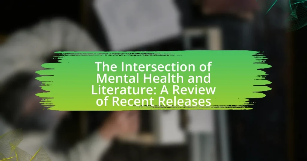 The Intersection of Mental Health and Literature: A Review of Recent Releases